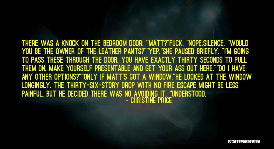 Knock Yourself Out Quotes By Christine Price Knock Yourself Out Quotes By Christine Price