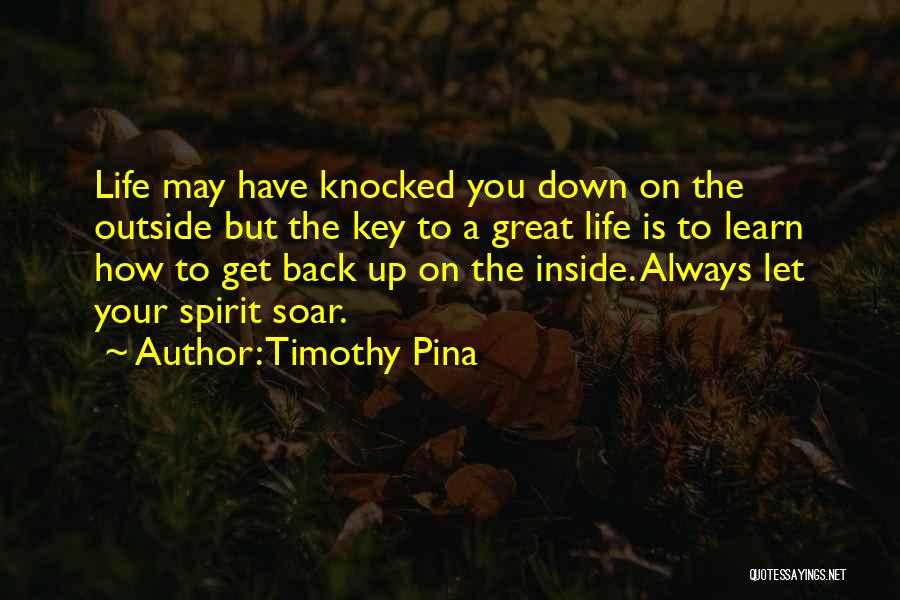 Knocked Back Quotes By Timothy Pina