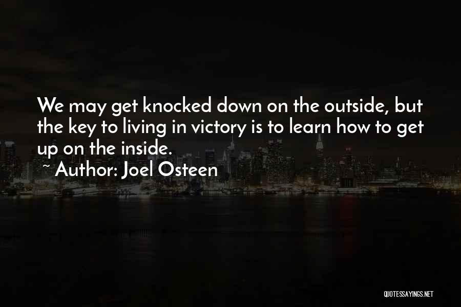 Knocked Down Quotes By Joel Osteen