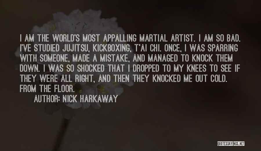 Knocked Down Quotes By Nick Harkaway