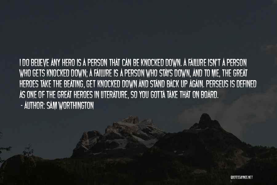 Knocked Quotes By Sam Worthington