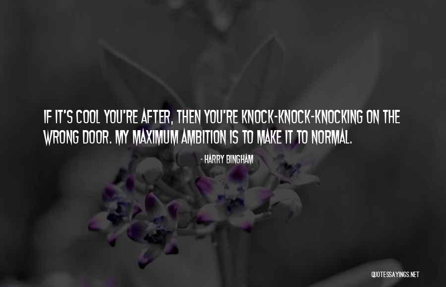 Knocking On The Door Quotes By Harry Bingham Knocking On The Door Quotes By Harry Bingham