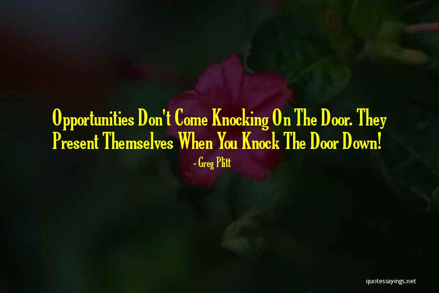 Knocking You Down Quotes By Greg Plitt Knocking You Down Quotes By Greg Plitt