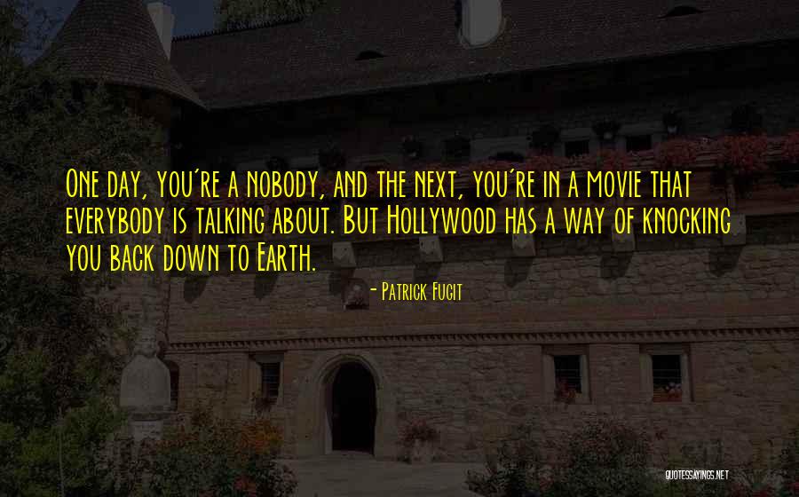 Knocking You Down Quotes By Patrick Fugit