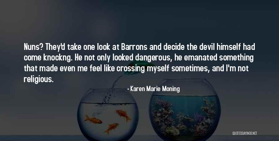 Knockng Quotes By Karen Marie Moning Knockng Quotes By Karen Marie Moning