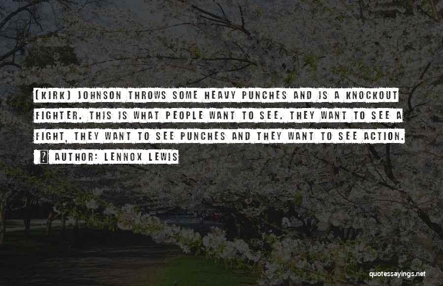 Knockout Quotes By Lennox Lewis