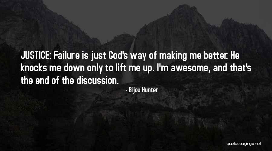 Knocks Down Quotes By Bijou Hunter Knocks Down Quotes By Bijou Hunter