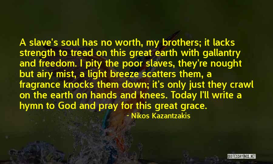 Knocks Down Quotes By Nikos Kazantzakis Knocks Down Quotes By Nikos Kazantzakis