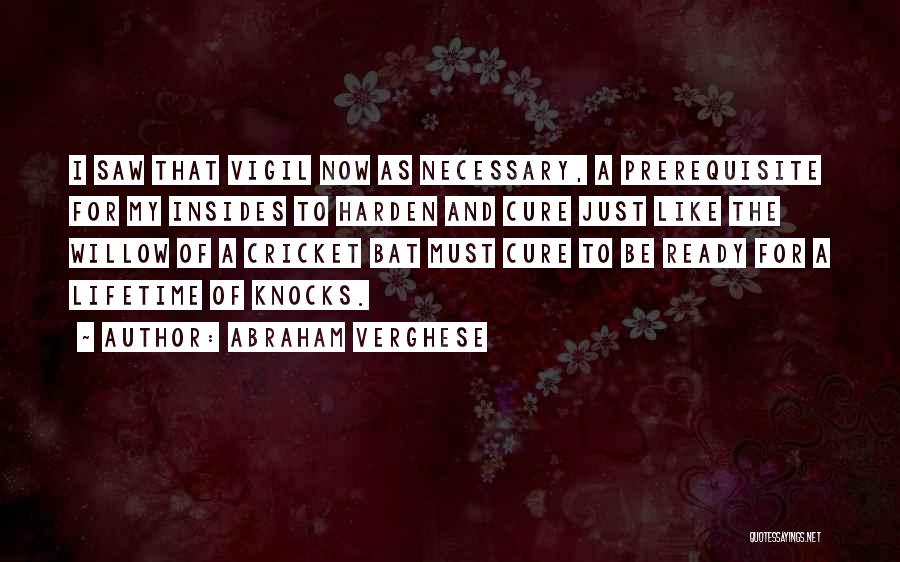 Knocks Quotes By Abraham Verghese