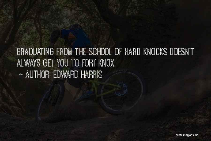 Knocks Quotes By Edward Harris