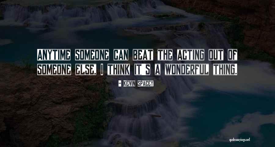 Knoebels Camping Quotes By Kevin Spacey Knoebels Camping Quotes By Kevin Spacey