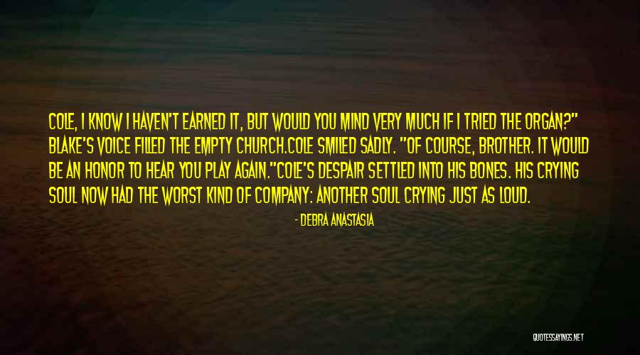 Knoeing Quotes By Debra Anastasia Knoeing Quotes By Debra Anastasia