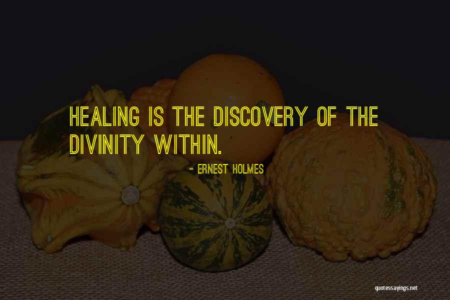 Knoeing Quotes By Ernest Holmes Knoeing Quotes By Ernest Holmes