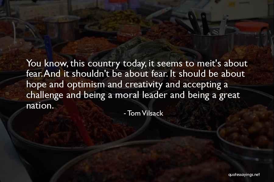 Knoeing Quotes By Tom Vilsack Knoeing Quotes By Tom Vilsack