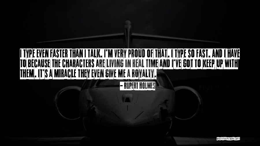 Knoelle Glidden Quotes By Rupert Holmes Knoelle Glidden Quotes By Rupert Holmes