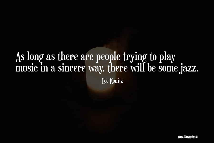 Knoffel Quotes By Lee Konitz Knoffel Quotes By Lee Konitz