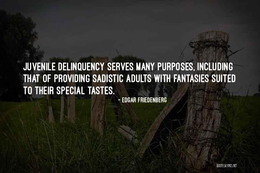 Knollenbergs Richmond Quotes By Edgar Friedenberg Knollenbergs Richmond Quotes By Edgar Friedenberg