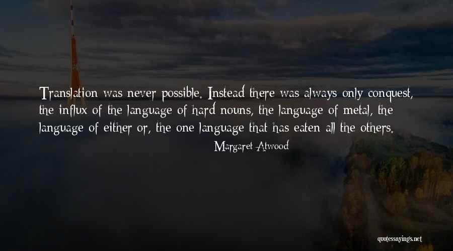 Knoller Companies Quotes By Margaret Atwood Knoller Companies Quotes By Margaret Atwood