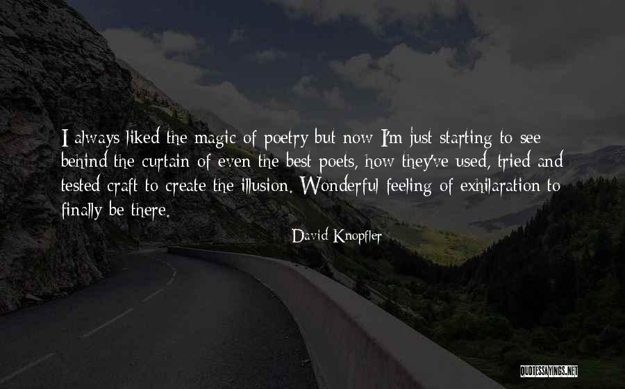 Knopfler Quotes By David Knopfler Knopfler Quotes By David Knopfler