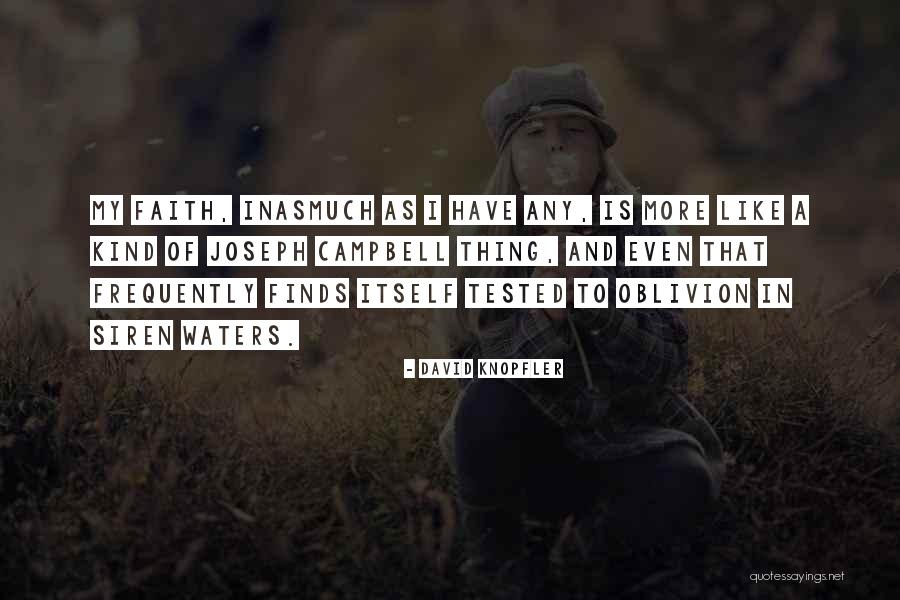 Knopfler Quotes By David Knopfler Knopfler Quotes By David Knopfler