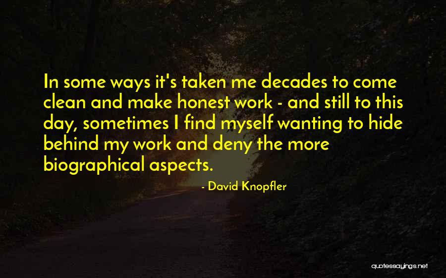 Knopfler Quotes By David Knopfler Knopfler Quotes By David Knopfler