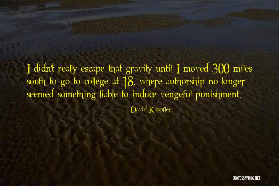 Knopfler Quotes By David Knopfler Knopfler Quotes By David Knopfler