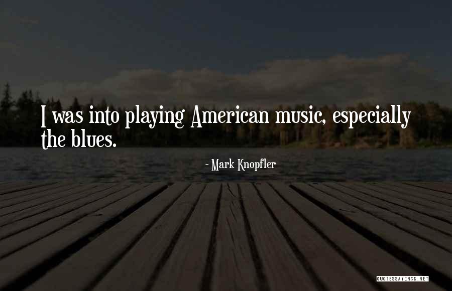 Knopfler Quotes By Mark Knopfler Knopfler Quotes By Mark Knopfler