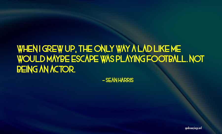 Knotek Family Quotes By Sean Harris Knotek Family Quotes By Sean Harris