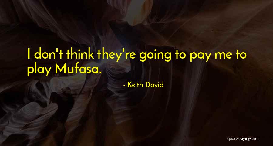Knoten Machen Quotes By Keith David Knoten Machen Quotes By Keith David