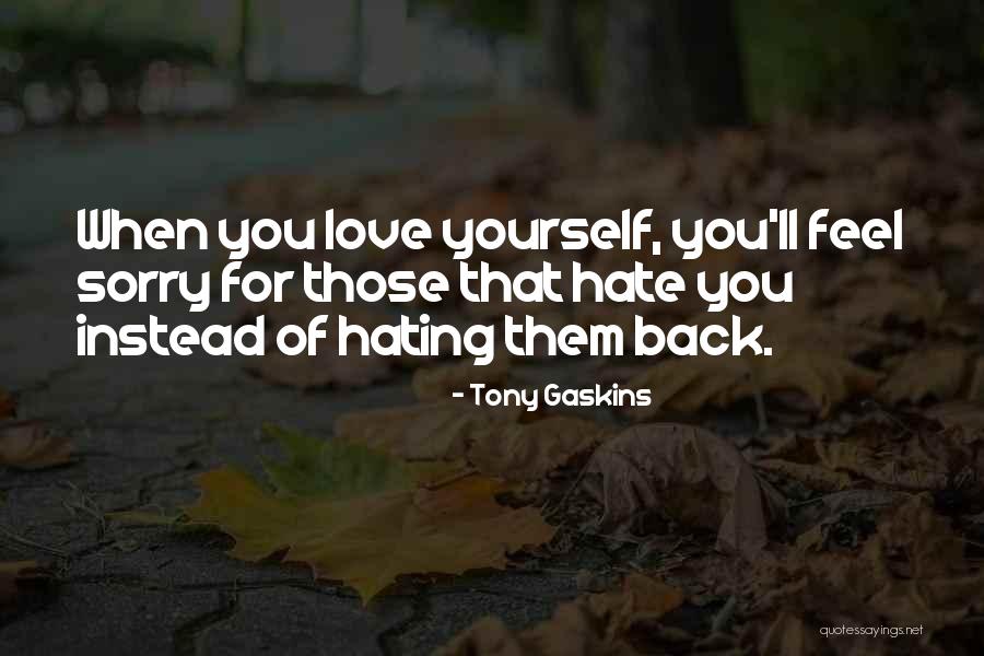 Knothe Country Quotes By Tony Gaskins Knothe Country Quotes By Tony Gaskins
