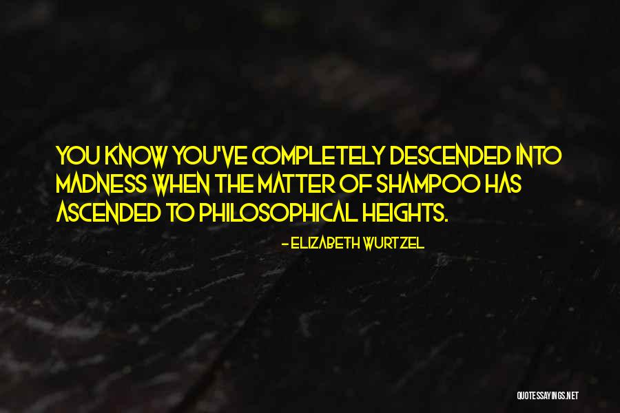 Knothole To Kill Quotes By Elizabeth Wurtzel Knothole To Kill Quotes By Elizabeth Wurtzel