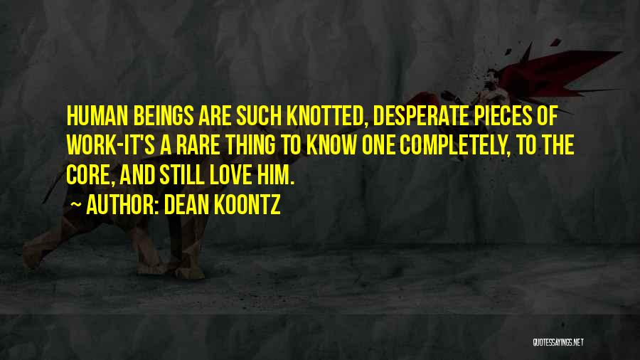 Knotted Quotes By Dean Koontz