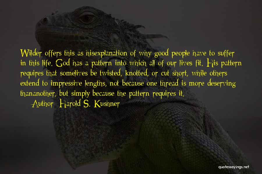 Knotted Quotes By Harold S. Kushner