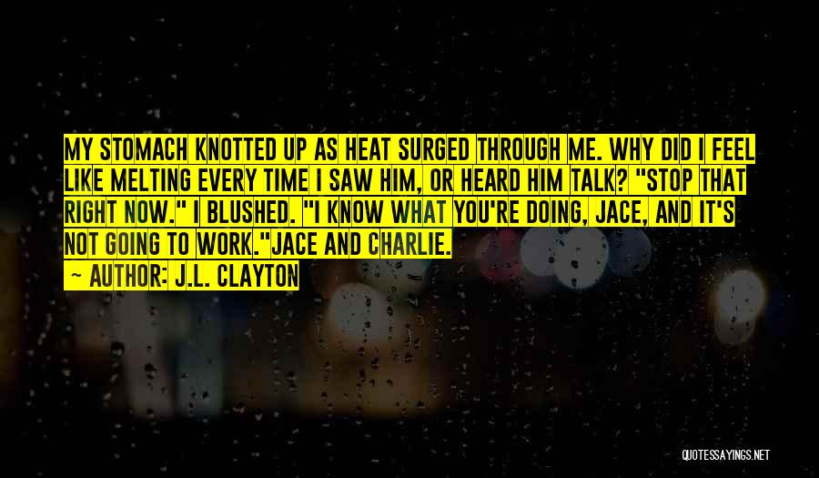 Knotted Quotes By J.L. Clayton