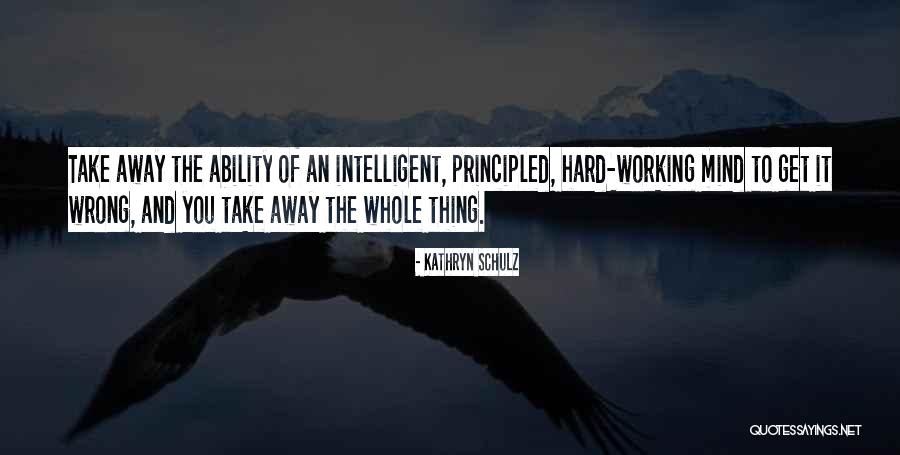 Knottiest Quotes By Kathryn Schulz Knottiest Quotes By Kathryn Schulz