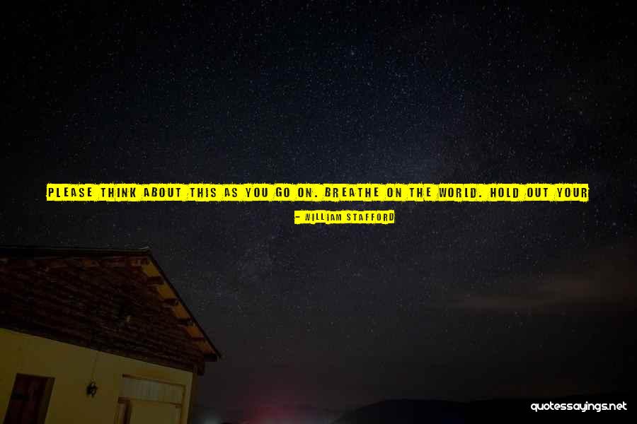 Knottiest Quotes By William Stafford Knottiest Quotes By William Stafford