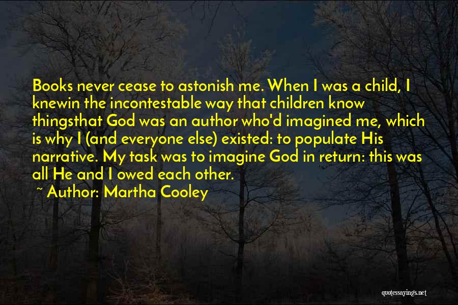 Know All Quotes By Martha Cooley