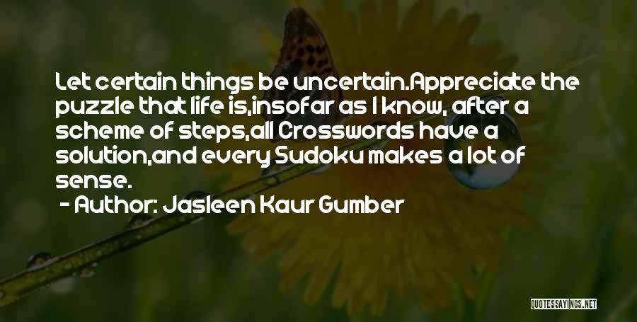 Know All The Answers Quotes By Jasleen Kaur Gumber