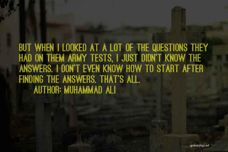 Know All The Answers Quotes By Muhammad Ali