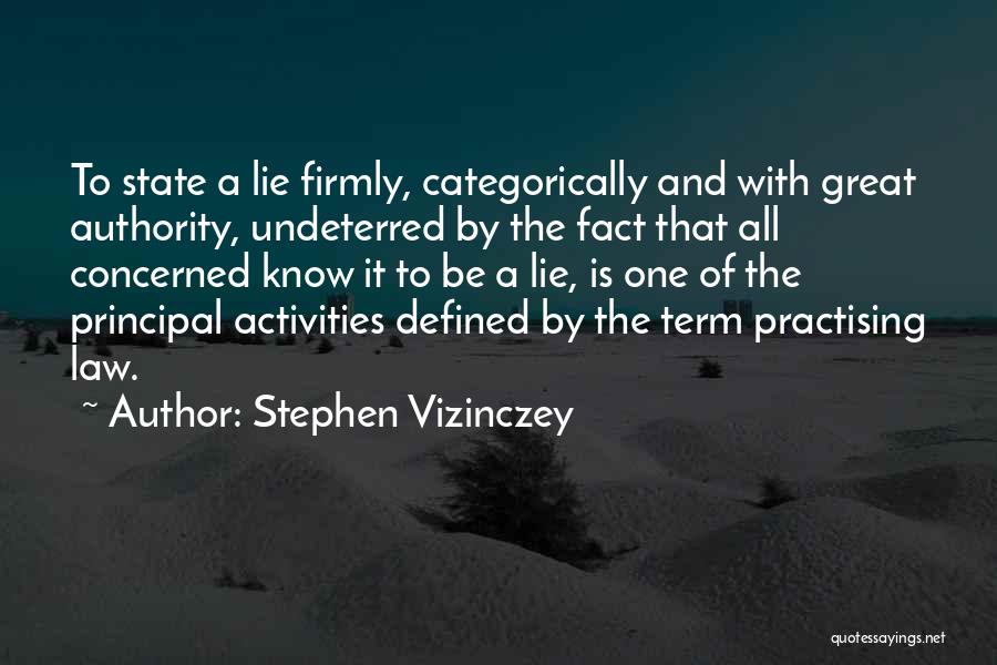 Know All The Facts Quotes By Stephen Vizinczey