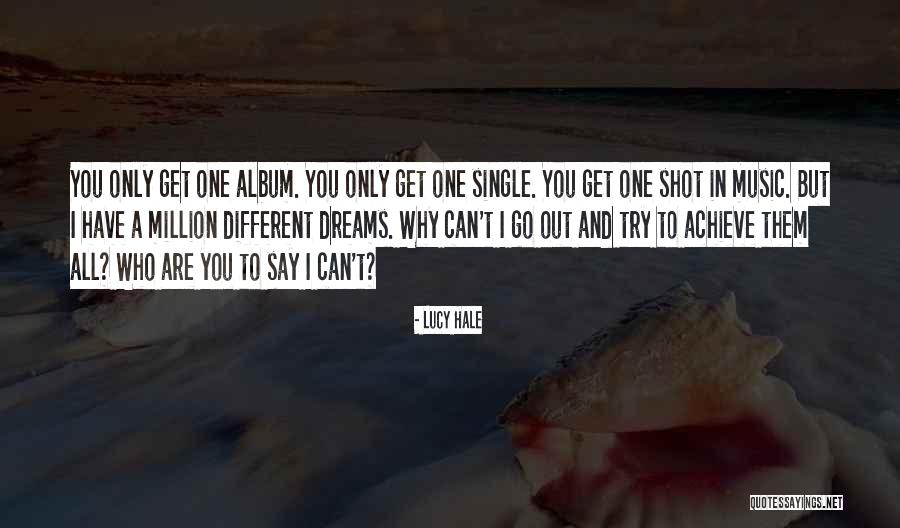 Know Better Tinashe Quotes By Lucy Hale Know Better Tinashe Quotes By Lucy Hale