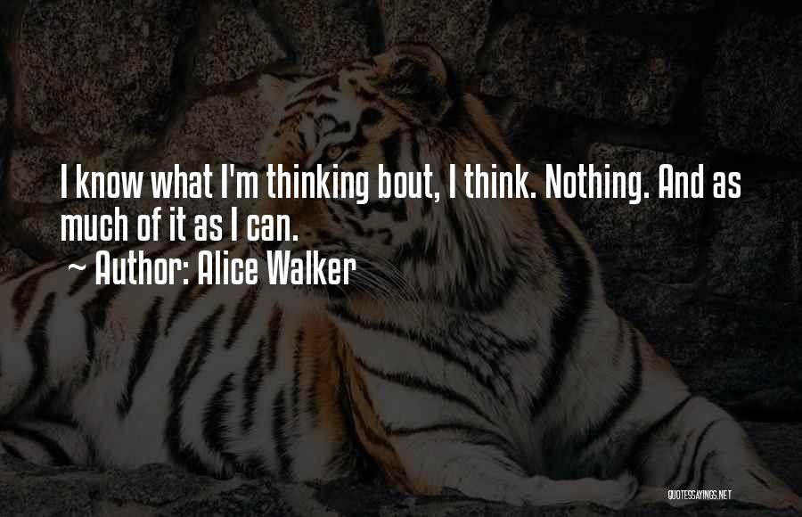 Know Bout Quotes By Alice Walker