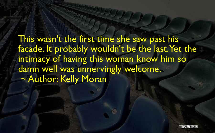 Know Having Quotes By Kelly Moran