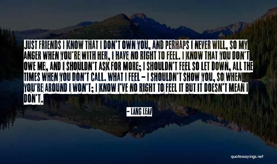 Know It All Friends Quotes By Lang Leav Know It All Friends Quotes By Lang Leav