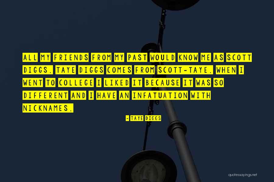 Know It All Friends Quotes By Taye Diggs Know It All Friends Quotes By Taye Diggs