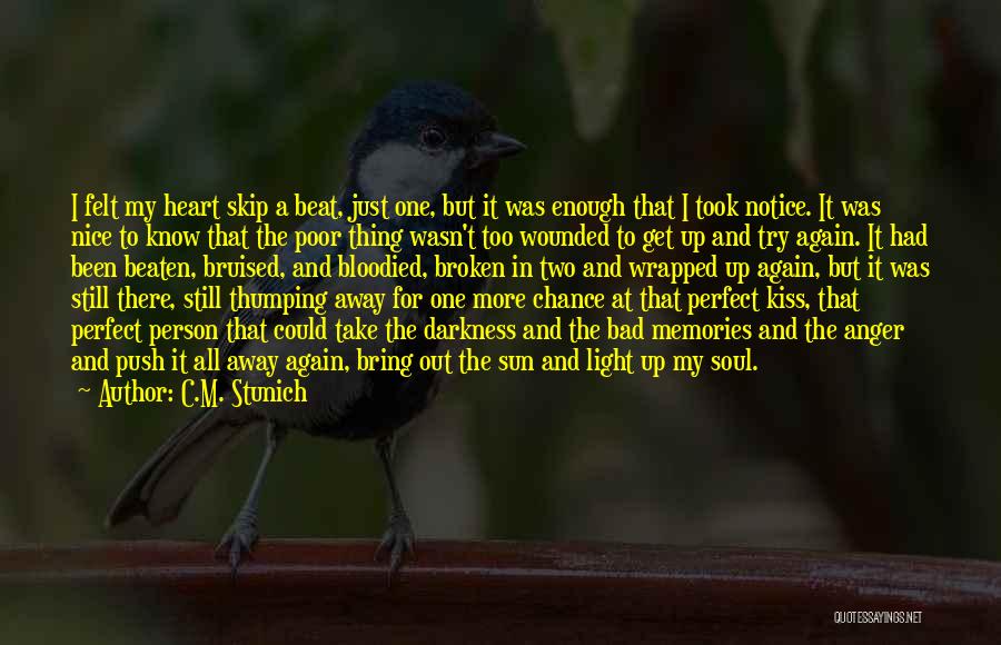 Know It All Person Quotes By C.M. Stunich