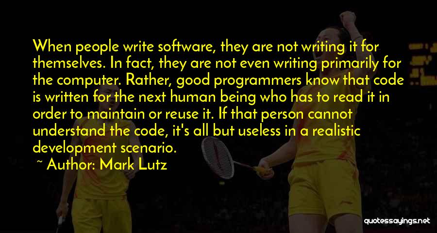 Know It All Person Quotes By Mark Lutz