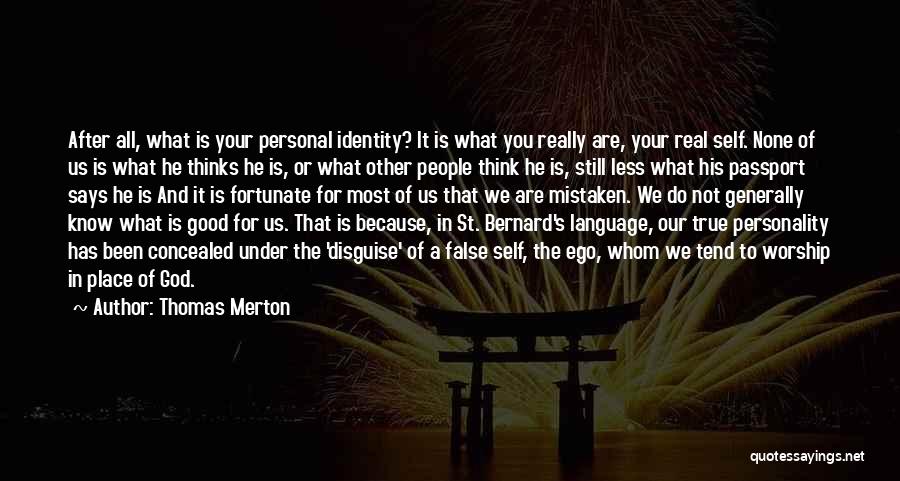 Know It All Personality Quotes By Thomas Merton