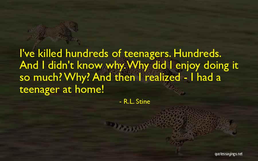 Know It All Teenager Quotes By R.L. Stine