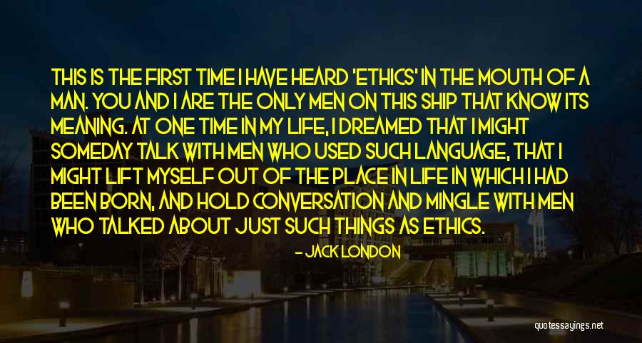 Know Its Quotes By Jack London Know Its Quotes By Jack London